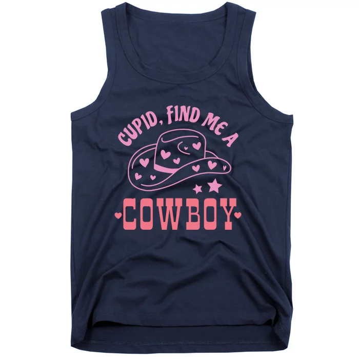 Cupid Find Me A Cowboy Western Style Funny ValentineS Day Tank Top