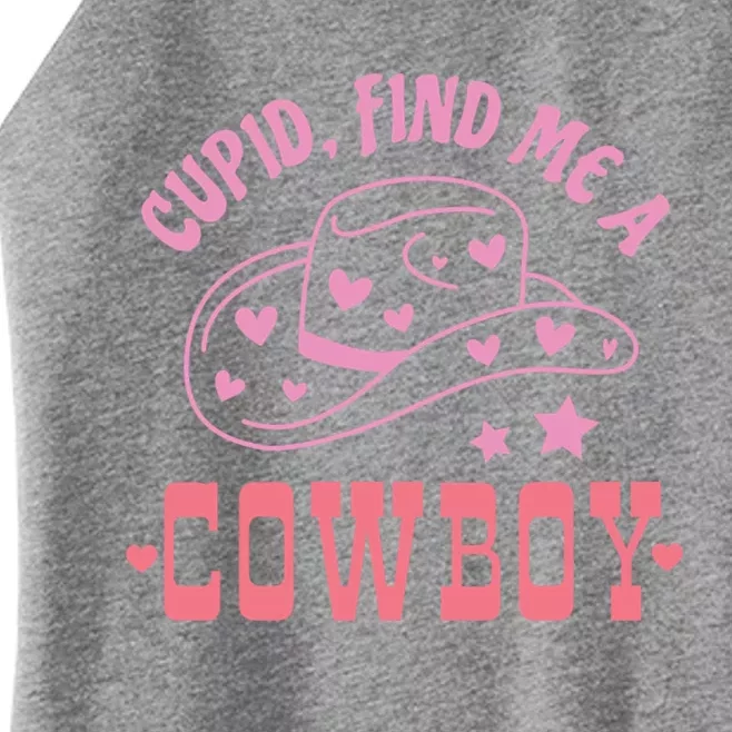 Cupid Find Me A Cowboy Western Style Funny ValentineS Day Women’s Perfect Tri Rocker Tank