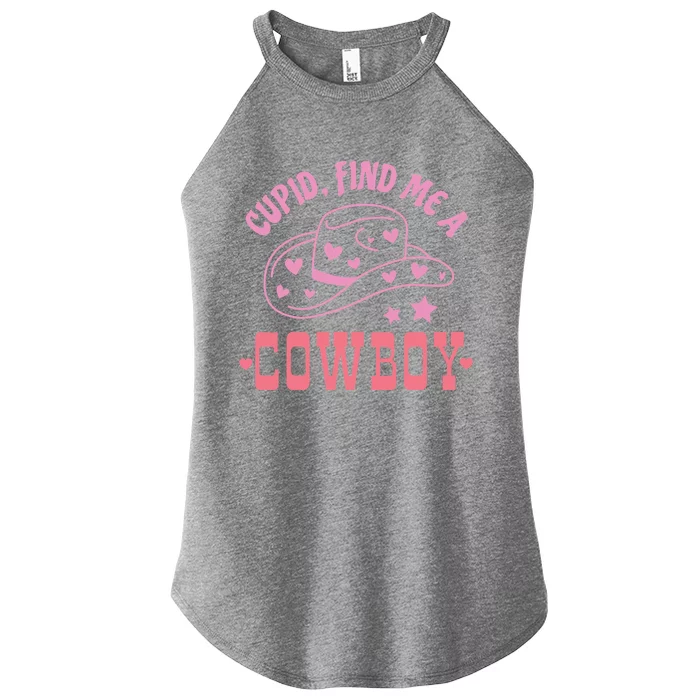 Cupid Find Me A Cowboy Western Style Funny ValentineS Day Women’s Perfect Tri Rocker Tank