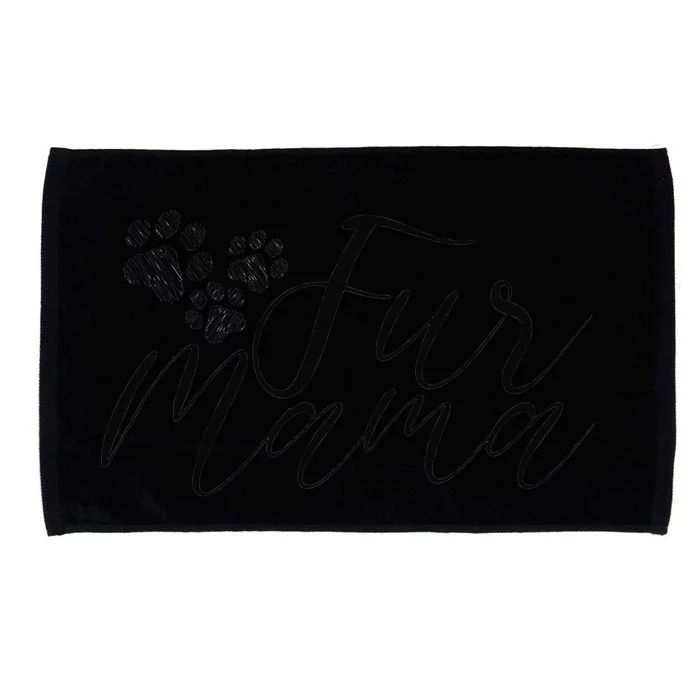 Cute Fur Mama Dog Cat Animal Lover Mother's Day Microfiber Hand Towel