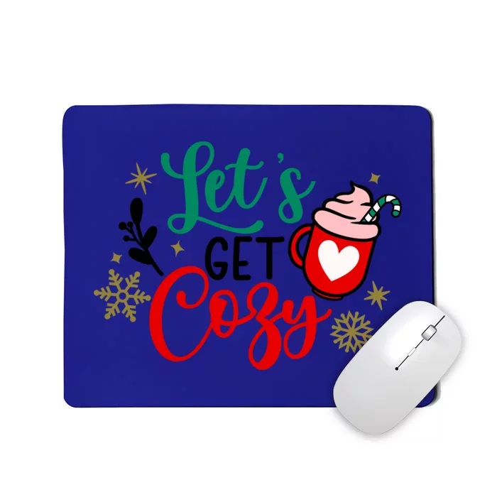 Christmas Family Matching Pajamas Funny LetS Get Cozy Cute Gift Mousepad