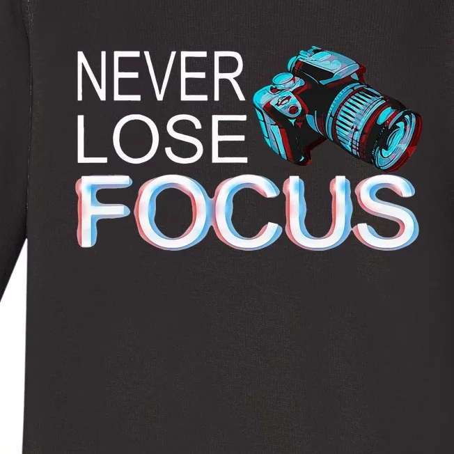 Camera Focus Motivation Never Lose Focus Baby Long Sleeve Bodysuit