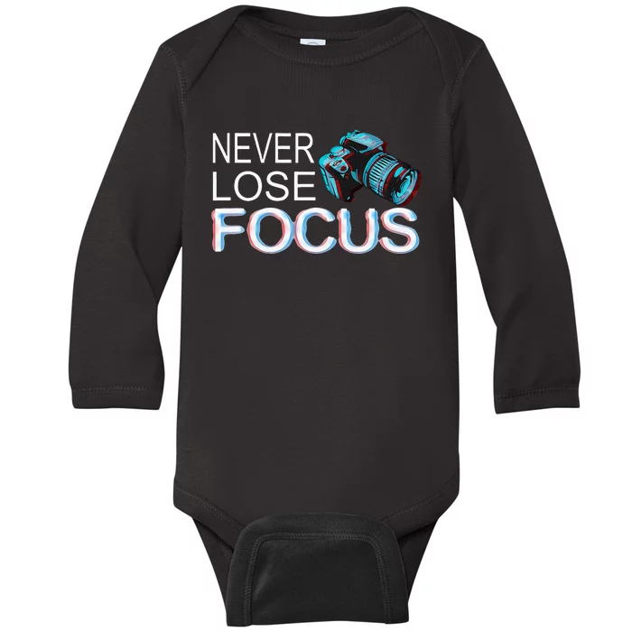 Camera Focus Motivation Never Lose Focus Baby Long Sleeve Bodysuit