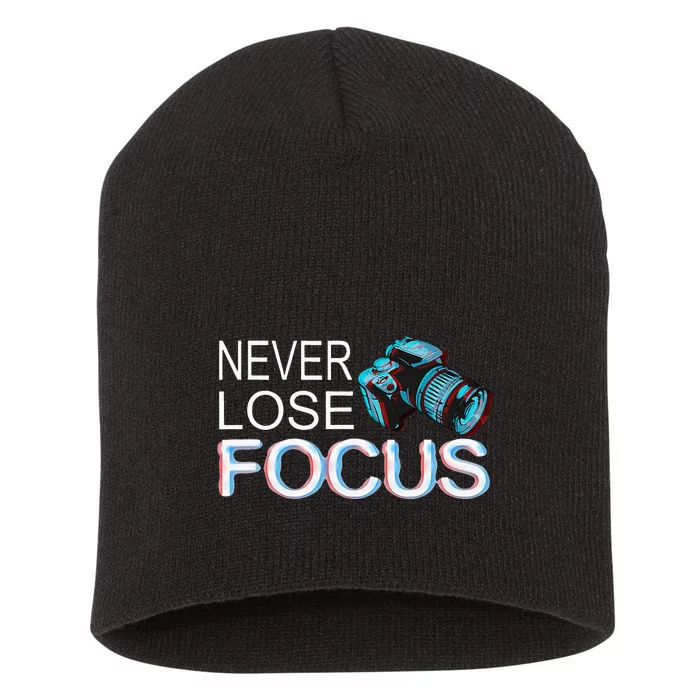 Camera Focus Motivation Never Lose Focus Short Acrylic Beanie