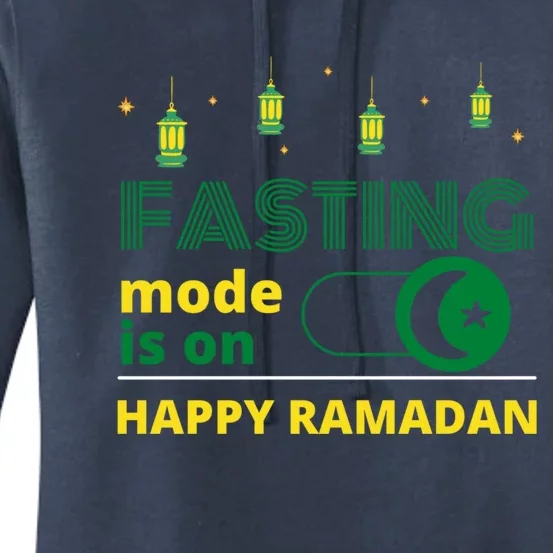 Cool Fasting Mode Is On Happy Ramadan Gift Women's Pullover Hoodie