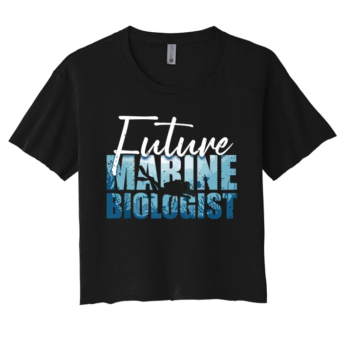 Cool Future Marine Biologist For Men Women Marine Biology Women's Crop Top Tee