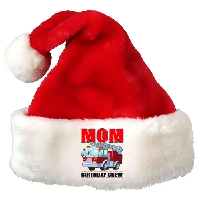 Cute Funny Mom Birthday Crew Firetruck Premium Christmas Santa Hat