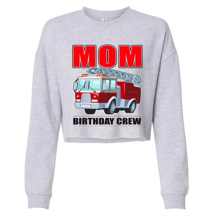 Cute Funny Mom Birthday Crew Firetruck Cropped Pullover Crew