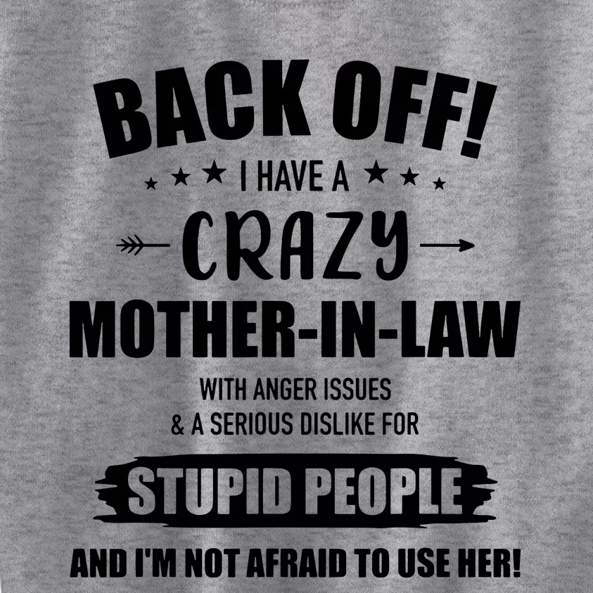 Crazy Funny Motherinlaw From Daughterinlaw Kids Sweatshirt