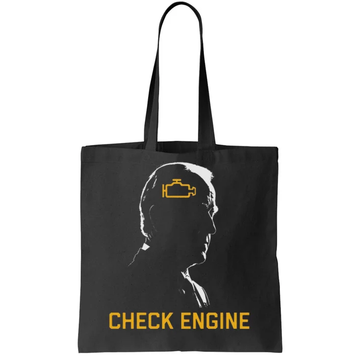 Cute Funny Meme Biden Check Engine Light Anti Biden Tote Bag