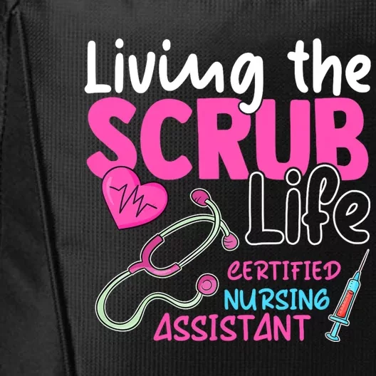 Cna For Nurse Hospital Colletion Living The Scrubs Life City Backpack