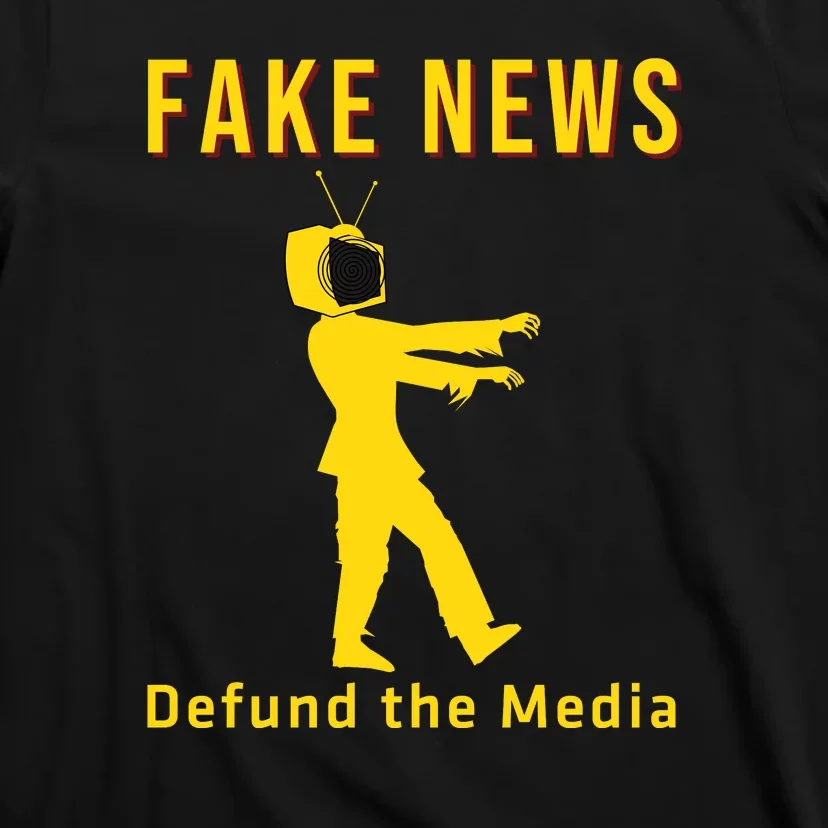 Conservative Fake News Defund The Media T-Shirt