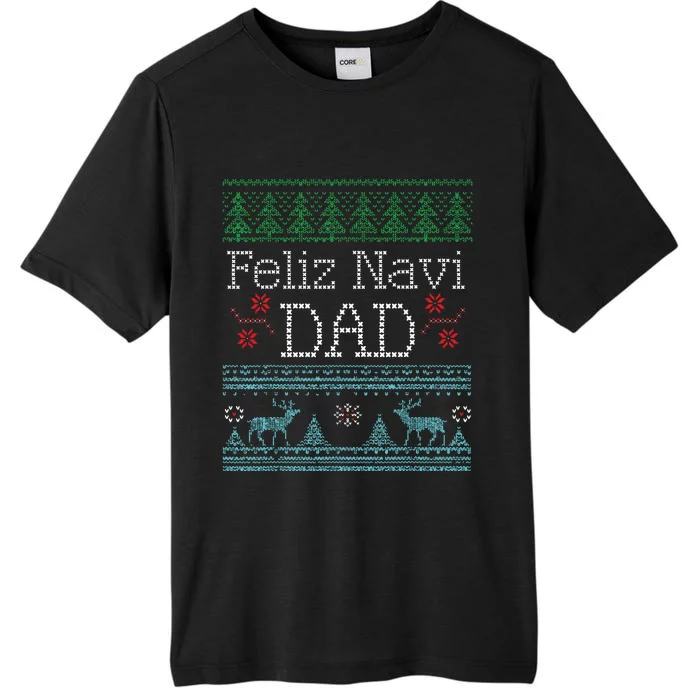 Christmas Feliz Navi Dad Xmas Pun ChromaSoft Performance T-Shirt