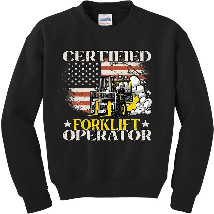 Certified Forklift Operator Forklift Driver Kids Sweatshirt