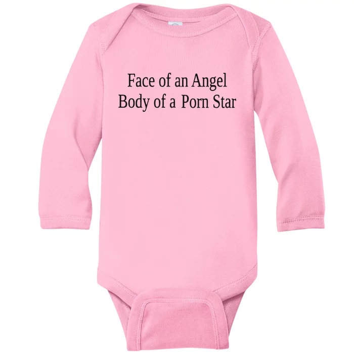 Cherrykitten Face Of An Angel Body Of A Porn Star Baby Long Sleeve Bodysuit  | TeeShirtPalace