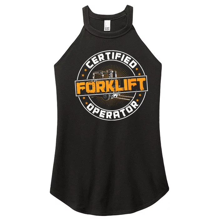 Certified Forklift Operator Funny Fork Lift Driver Women’s Perfect Tri Rocker Tank