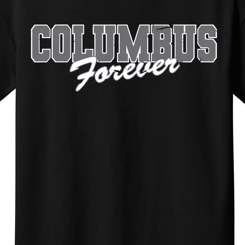 Columbus Forever Ohio Patriotic Oh Patriotism Resident Kids T-Shirt