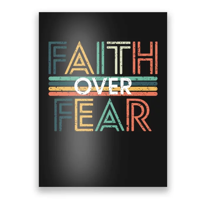 Christian Faith Over Fear Motivational Poster