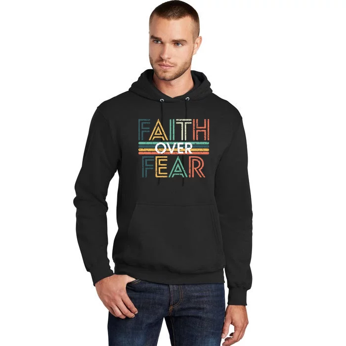 Christian Faith Over Fear Motivational Tall Hoodie