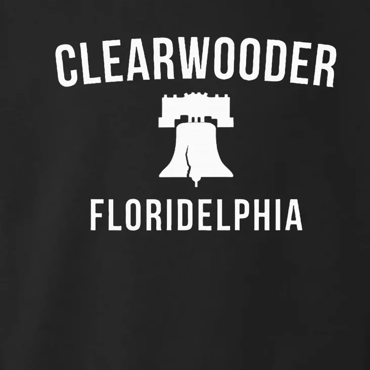 Clearwooder Funny Philadelphia Slang Clearwater Fl Toddler Hoodie