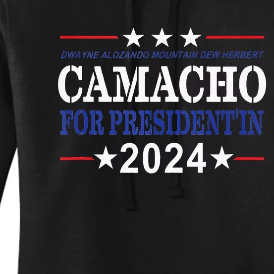 CAMACHO FOR PRESIDENTIN 2024 Presidential Election Humor Women's Pullover Hoodie