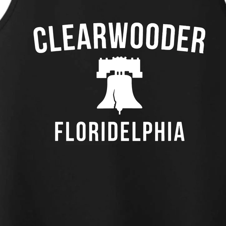 Clearwooder Funny Philadelphia Slang Clearwater Fl Performance Tank