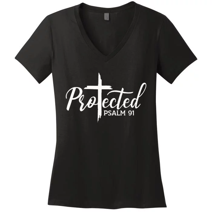 Christian Faith Protected Religious Jesus Loves Psalms 91 Women's V-Neck T-Shirt