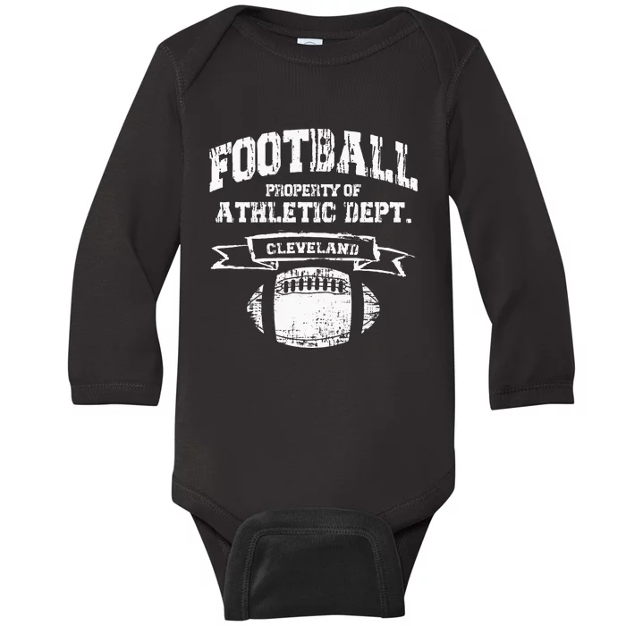 Cleveland Football Property Of Athletic Dept Baby Long Sleeve Bodysuit