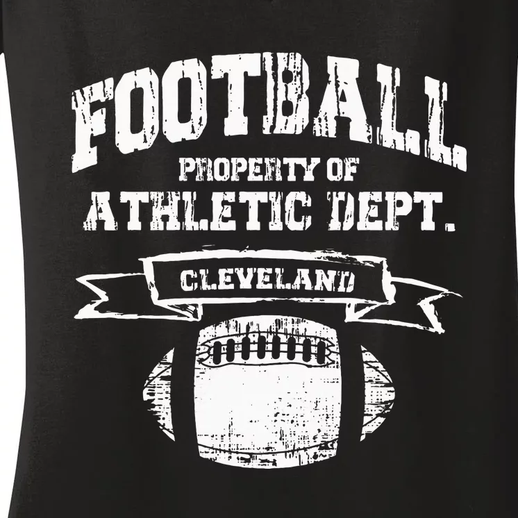 Cleveland Football Property Of Athletic Dept Women's V-Neck T-Shirt