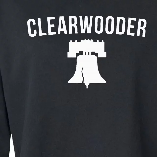 Clearwooder Funny Philadelphia Slang Clearwater Fl Cropped Pullover Crew