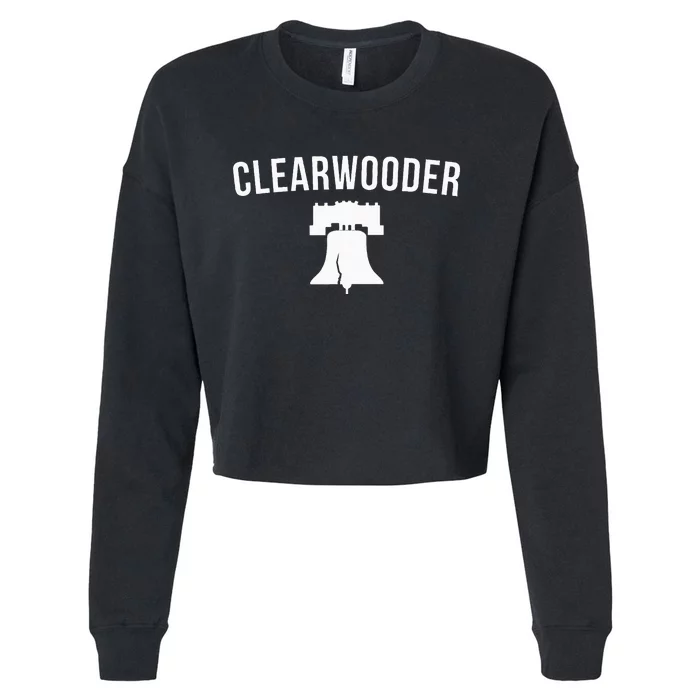 Clearwooder Funny Philadelphia Slang Clearwater Fl Cropped Pullover Crew