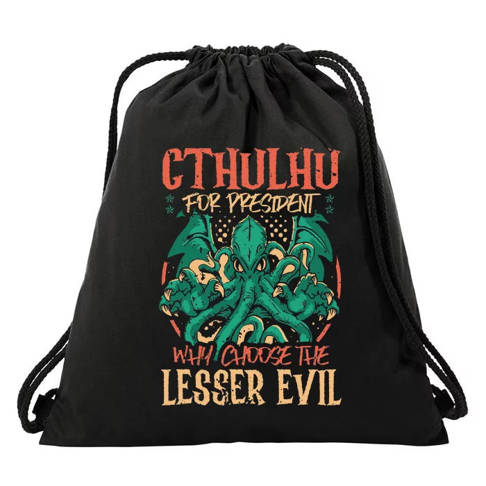 Cthulhu For President Why Choose The Lesser Evil Halloween Drawstring Bag