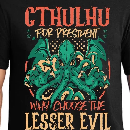 Cthulhu For President Why Choose The Lesser Evil Halloween Pajama Set