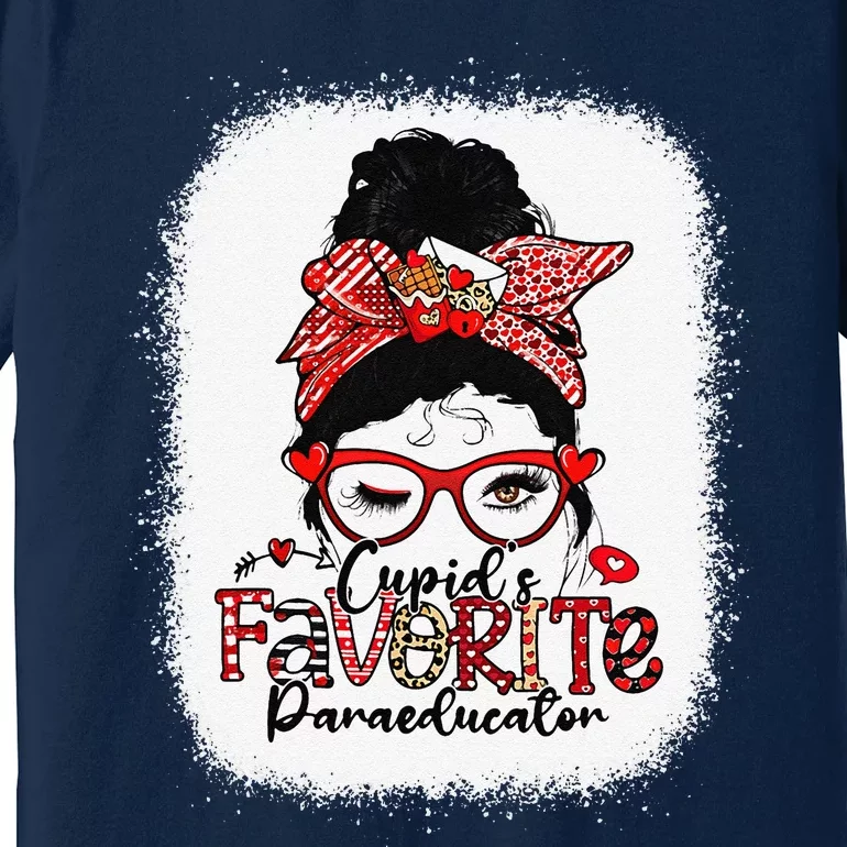 Cupid's Favorite Paraeducator Messy Bun Valentine's Day Premium T-Shirt