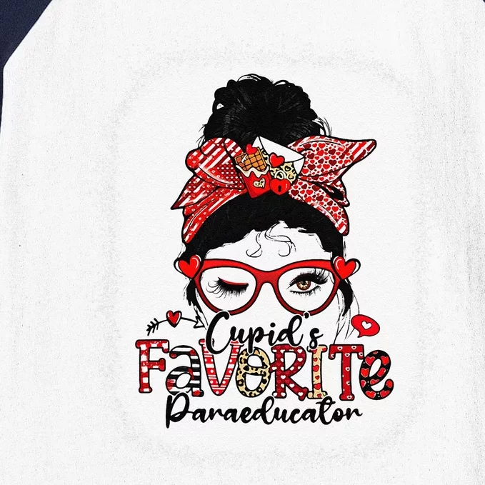 Cupid's Favorite Paraeducator Messy Bun Valentine's Day Baseball Sleeve Shirt