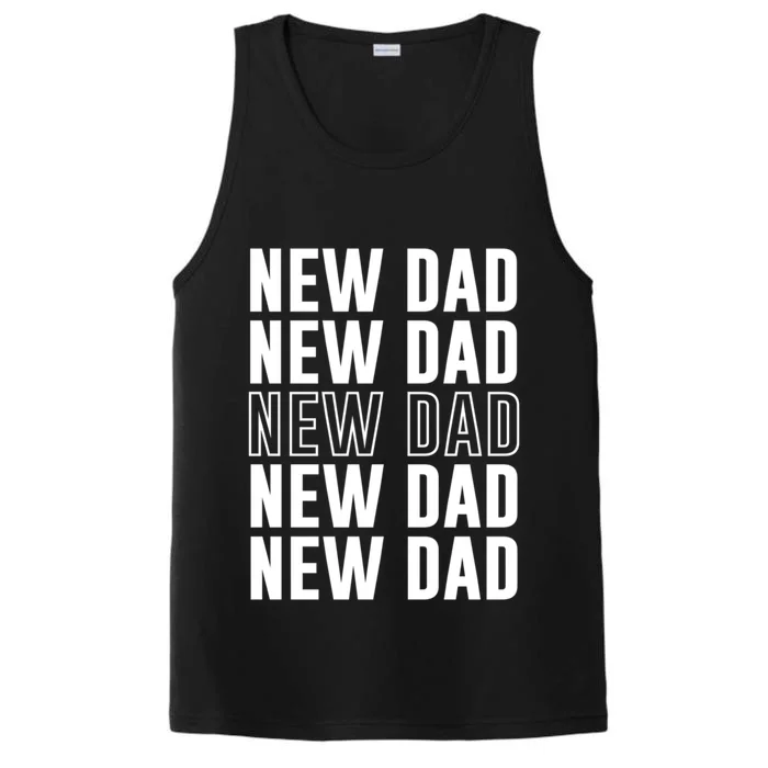 Celebrate Fatherhood Proud New Dad FatherS Day Daddy Great Gift Performance Tank