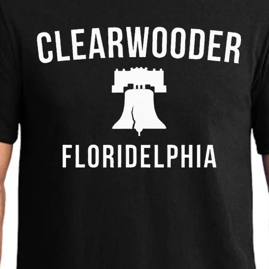 Clearwooder Funny Philadelphia Slang Clearwater Fl Pajama Set