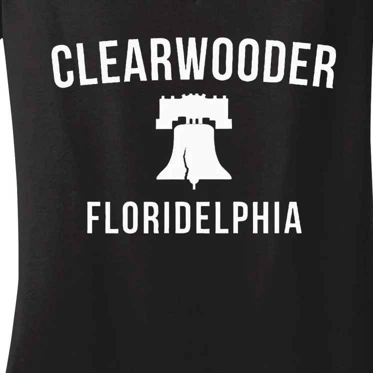 Clearwooder Funny Philadelphia Slang Clearwater Fl Women's V-Neck T-Shirt