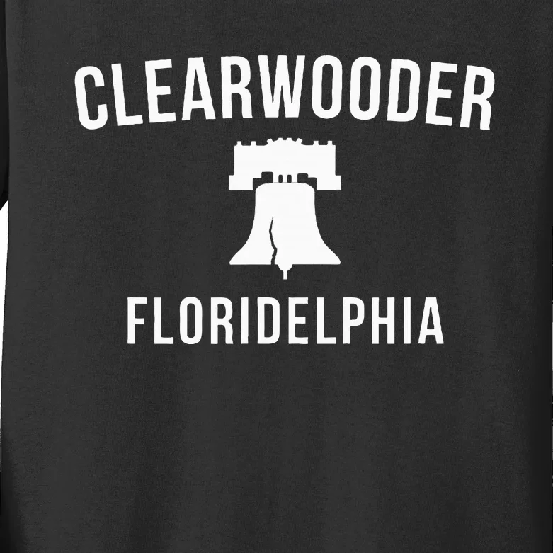 Clearwooder Funny Philadelphia Slang Clearwater Fl Kids Long Sleeve Shirt