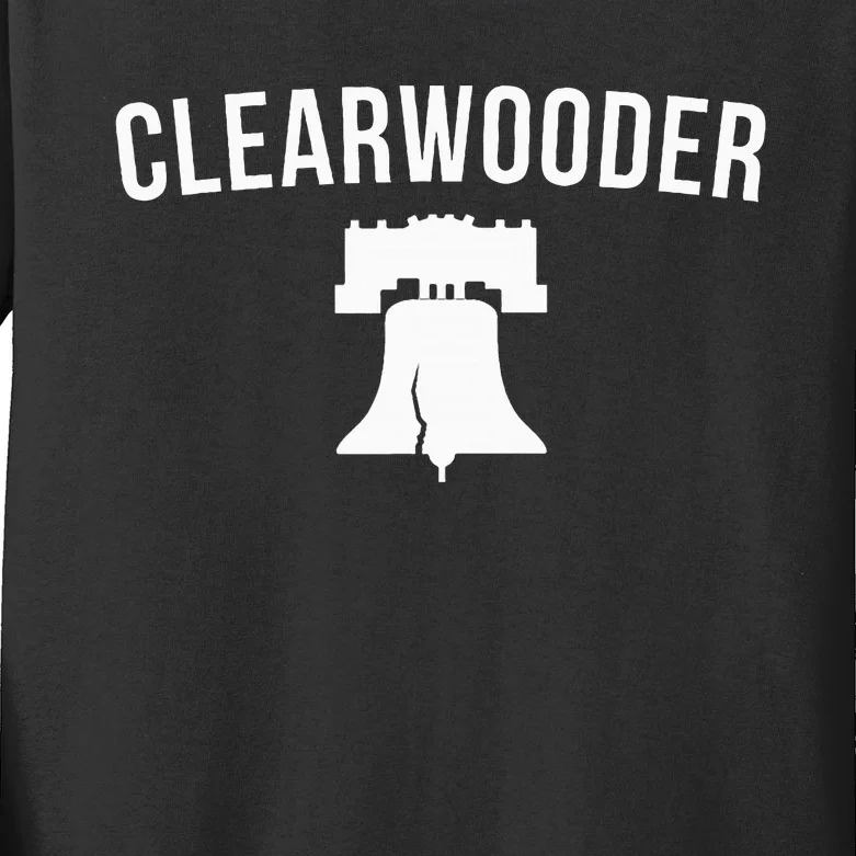 Clearwooder Funny Philadelphia Slang Clearwater Fl Kids Long Sleeve Shirt