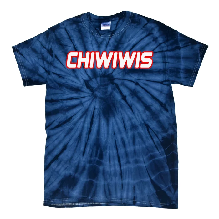 Chiwiwis Funny Quote Tie-Dye T-Shirt