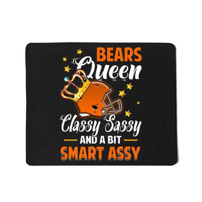 Chicago Football Queen Classy Sassy And A Bit Smart Assy Mousepad