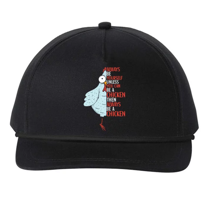 Chicken Funny Quote Chicken Outfit For Wo Snapback Five-Panel Rope Hat