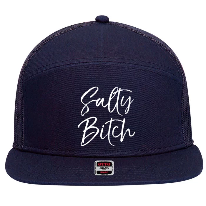 Cute Feminist Quote Empowert Gift Salty Bitch Meaningful Gift 7 Panel Mesh Trucker Snapback Hat