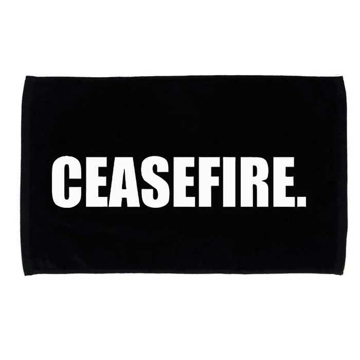 Ceasefire funny quotes Microfiber Hand Towel