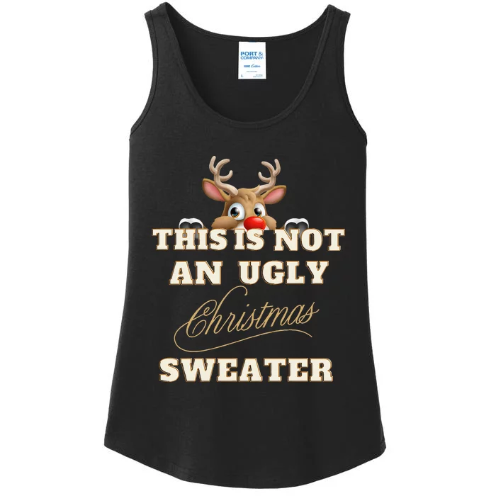 Cute Funny Reindeer This is Not an Ugly Christmas Sweater Ladies Essential Tank