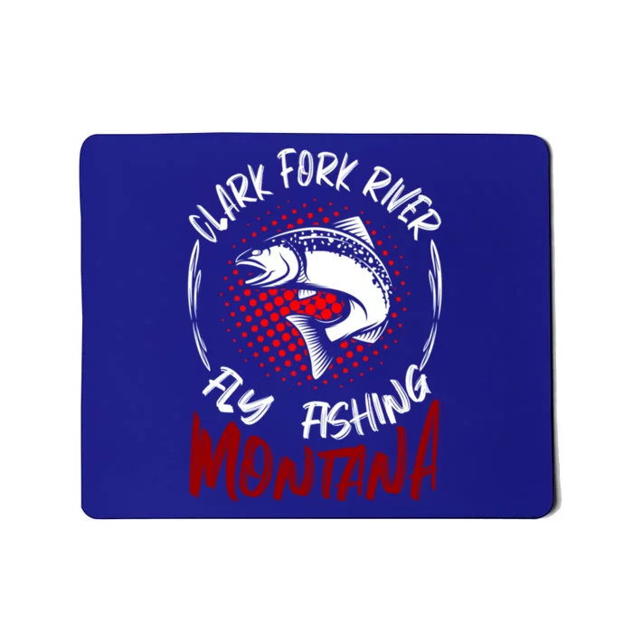 Clark Fork River Fly Fishing Montana Cool Fisher Gift Mousepad