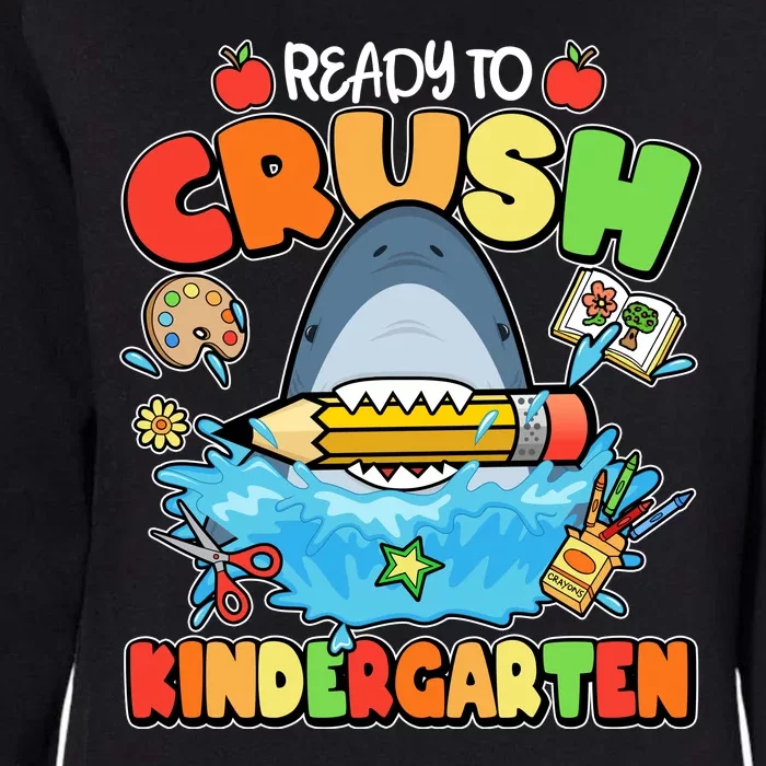 Cute Funny Ready To Crush Kindergarten School Shark Womens California Wash Sweatshirt