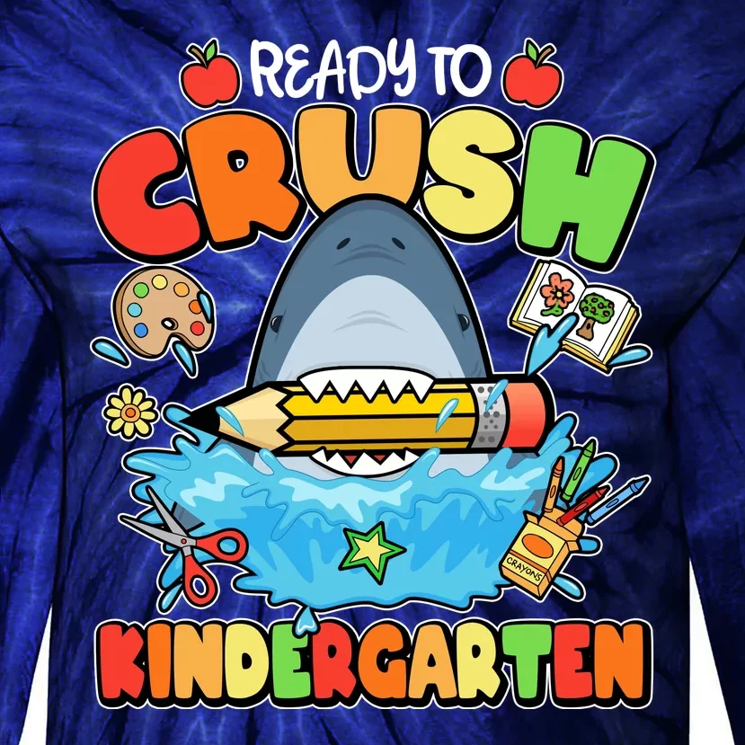 Cute Funny Ready To Crush Kindergarten School Shark Tie-Dye Long Sleeve Shirt