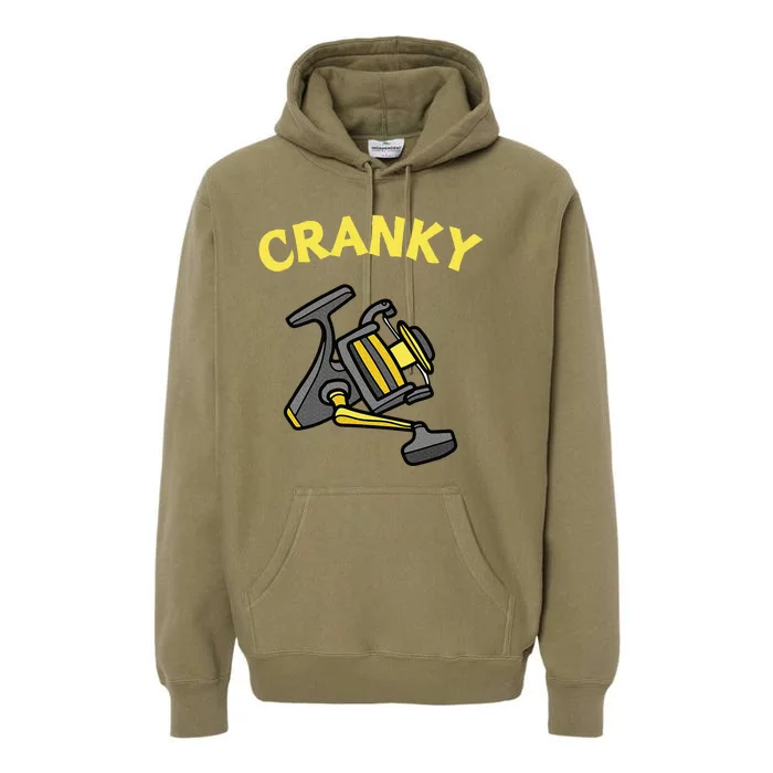 Cranky Fishing Reel Pun Humor Fishermen Premium Hoodie